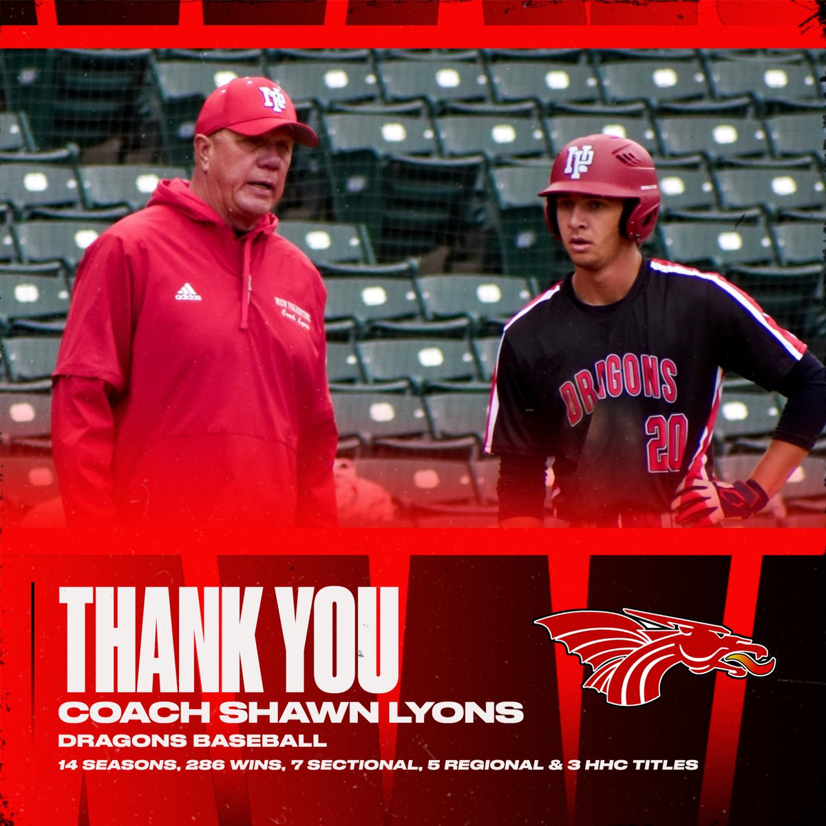 NPHSDragons's tweet photo. Thank you to head coach Shawn Lyons, who is retiring from Dragons baseball after 14 seasons, 286 wins, 7 sectional titles &amp; Elite Eight appearances and five regional championships. We are grateful for 20+ years of your commitment, high character, class and standard of excellence. https://t.co/2Ayms8ykiL