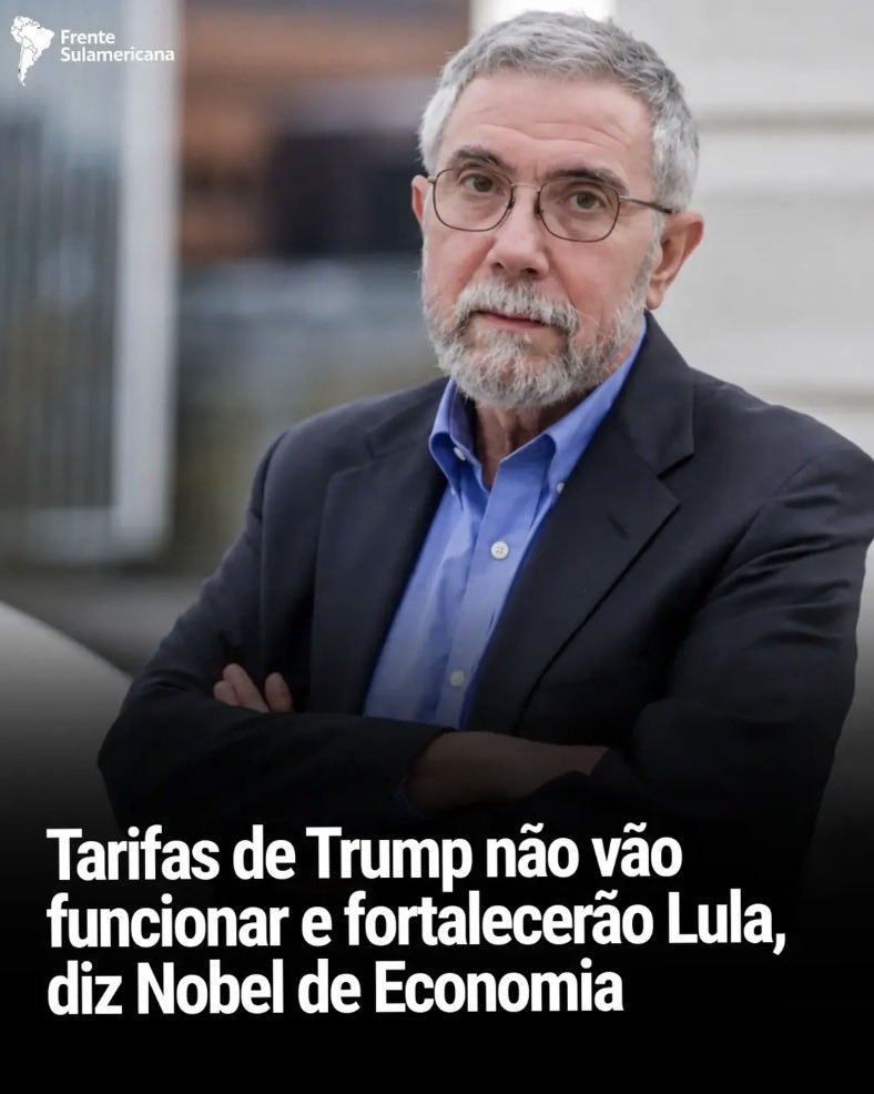 BacurauA's tweet photo. 🚨Tarifas de Trump não vão funcionar e fortalecerão Lula, diz Nobel de economia. https://t.co/aDyOQuCmgd