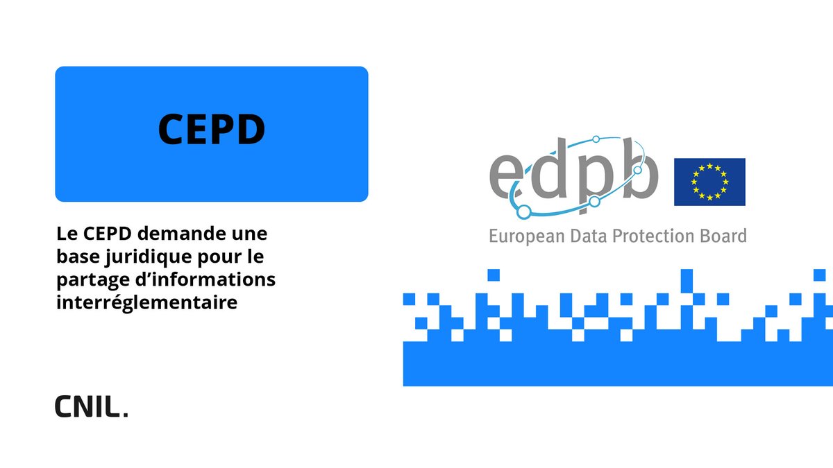 CNIL's tweet photo. Lors d’une réunion à haut niveau qui s’est tenue à Dublin les 16 et 17 juillet 2026, l'@EU_EDPB a plaidé en faveur d’une base juridique claire pour le partage d’informations entre les régulateurs ayant des comp��tences différentes 👉 https://t.co/BpF5KFPqz1 https://t.co/bZ5sukV9dr