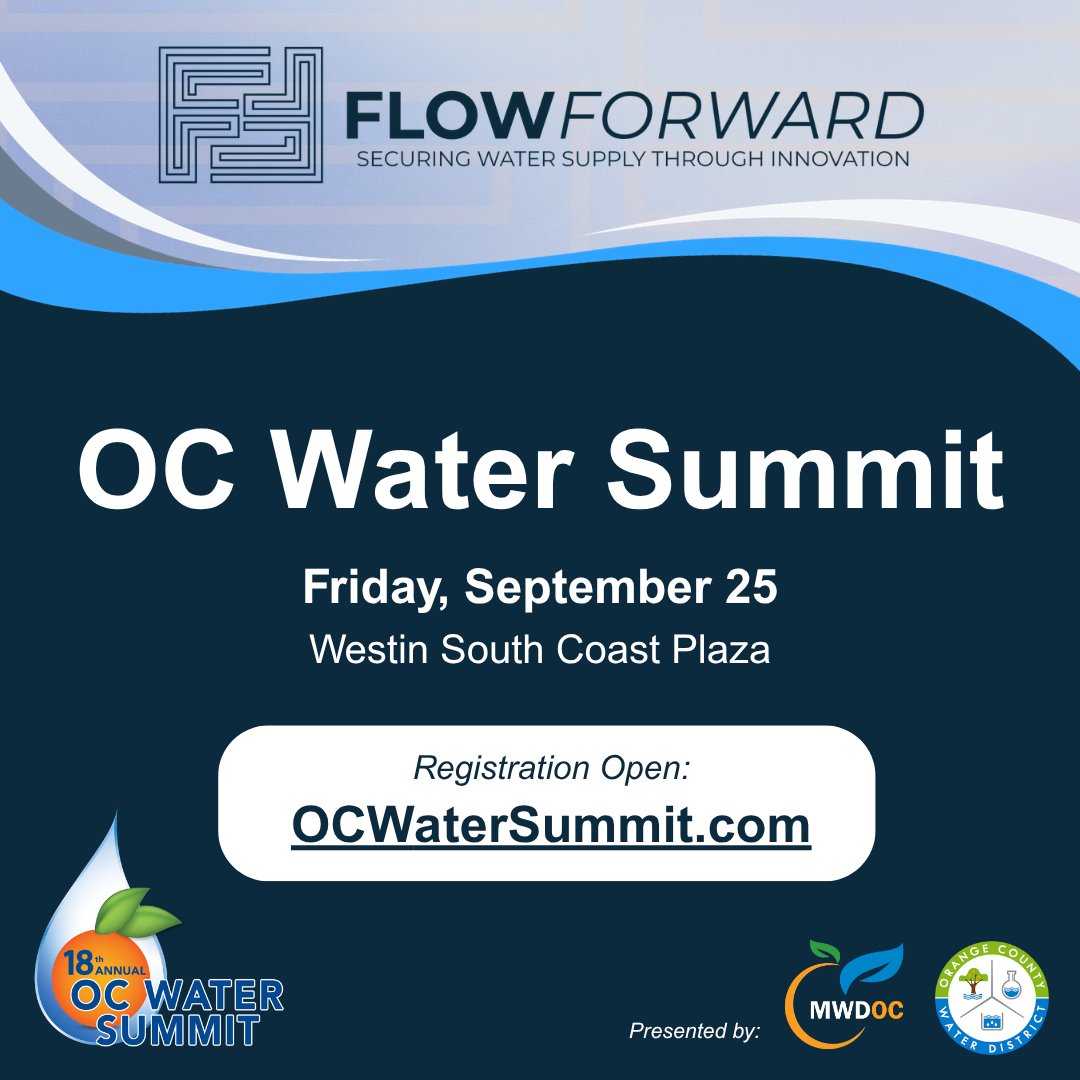 OCWaterSummit's tweet photo. 🎉 Registration is open! You are invited to the OC Water Summit on Friday, September 25, at the Westin South Coast Plaza, co-hosted by @MWDOC and the @ocwaterdistrict.

Register today: https://t.co/fDC0wZFrYX https://t.co/bubESx74b0