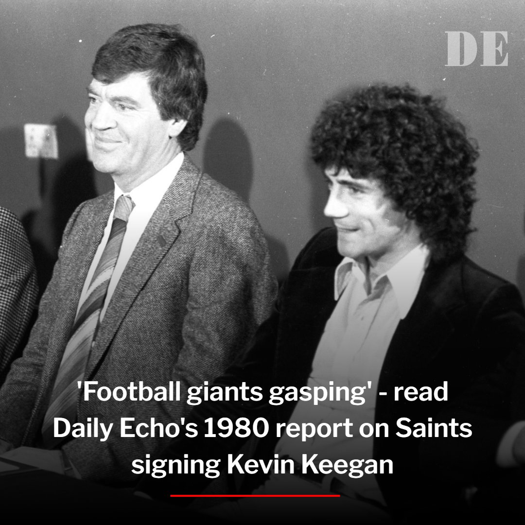 dailyecho's tweet photo. The Southern Daily Echo's report on Southampton FC signing Kevin Keegan - as published on the front page on February 12, 1980 - has been republished today as news breaks that Kevin Keegan has died. https://t.co/egpcQchUVC