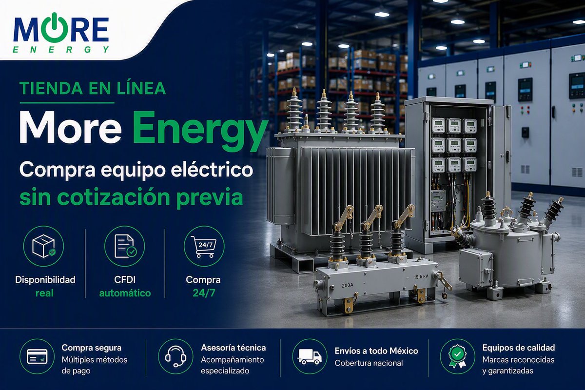 MoreEnergyMx's tweet photo. Ya puedes comprar equipo eléctrico industrial en línea con More Energy.
✅ Disponibilidad real
✅ Compra 24/7
✅ CFDI automático
✅ Sin cotización previa
👉 https://t.co/M5SWPgs7EW
#MoreEnergy #Industria #EquipoEléctrico https://t.co/BvTNfZFTuP