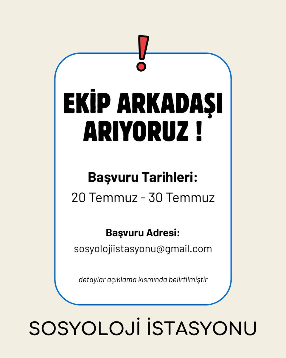 sosyolojistsynu's tweet photo. Ekip Arkadaşı Arıyoruz ! 

Gönüllü olarak sosyal medya, etkinlik planlama ve moderatör ekibimizde yer almak istiyorsan tam zamanı!

Güncel özgeçmişini; bize kendinden, neden ekibimize katılmak istediğinden bahsederek  sosyolojiistasyonu@gmail.com adresine göndermen yeterli. https://t.co/cZCmyJmbGl