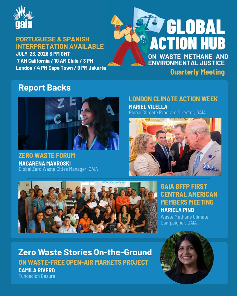 GAIAnoburn's tweet photo. Just a few days left until our 8th Global Action Hub on Waste Methane and Environmental Justice meeting! Join changemakers from @GAIAUS_CAN,  @GAIA_LAC,  and beyond to track action on waste methane and #EnvironmentalJustice, share expertise, identify gaps, and celebrate progress. It will also be a space for skill sharing, facilitating connections to spark collaborative projects, and ensuring collective monitoring of the implementation of justice-centered principles for methane action. 

📅 July 23, 2026 - 7 AM California / 10 AM DC / 10 AM Chile / 3 PM London / 4 PM Cape Town / 9 PM Jakarta
🎯 Report backs on recent climate and zero waste events
🌱 On-the-ground story from Fundación Basura 
🎙️ Panel discussion with experts from Fundación Mingako, GreenLatinos, Center for Biological Diversity
🗣 Spanish and Portuguese interpretations are available.
➡️ Swipe for more details
🔗 Register at https://t.co/J0vtR90xdM

#CutMethane #ClimateAction #GoForZeroWaste