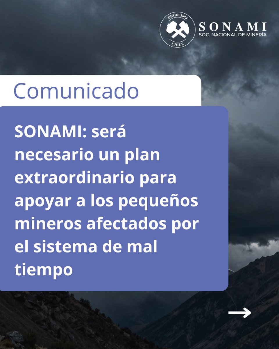 Sonami_Chile's tweet photo. 📢 COMUNICADO

📃 SONAMI: será necesario un plan extraordinario para apoyar a los pequeños mineros afectados por el sistema de mal tiempo

📲 Lee el detalle acá https://t.co/AphjEthL6R https://t.co/05Ylb1NQ2s