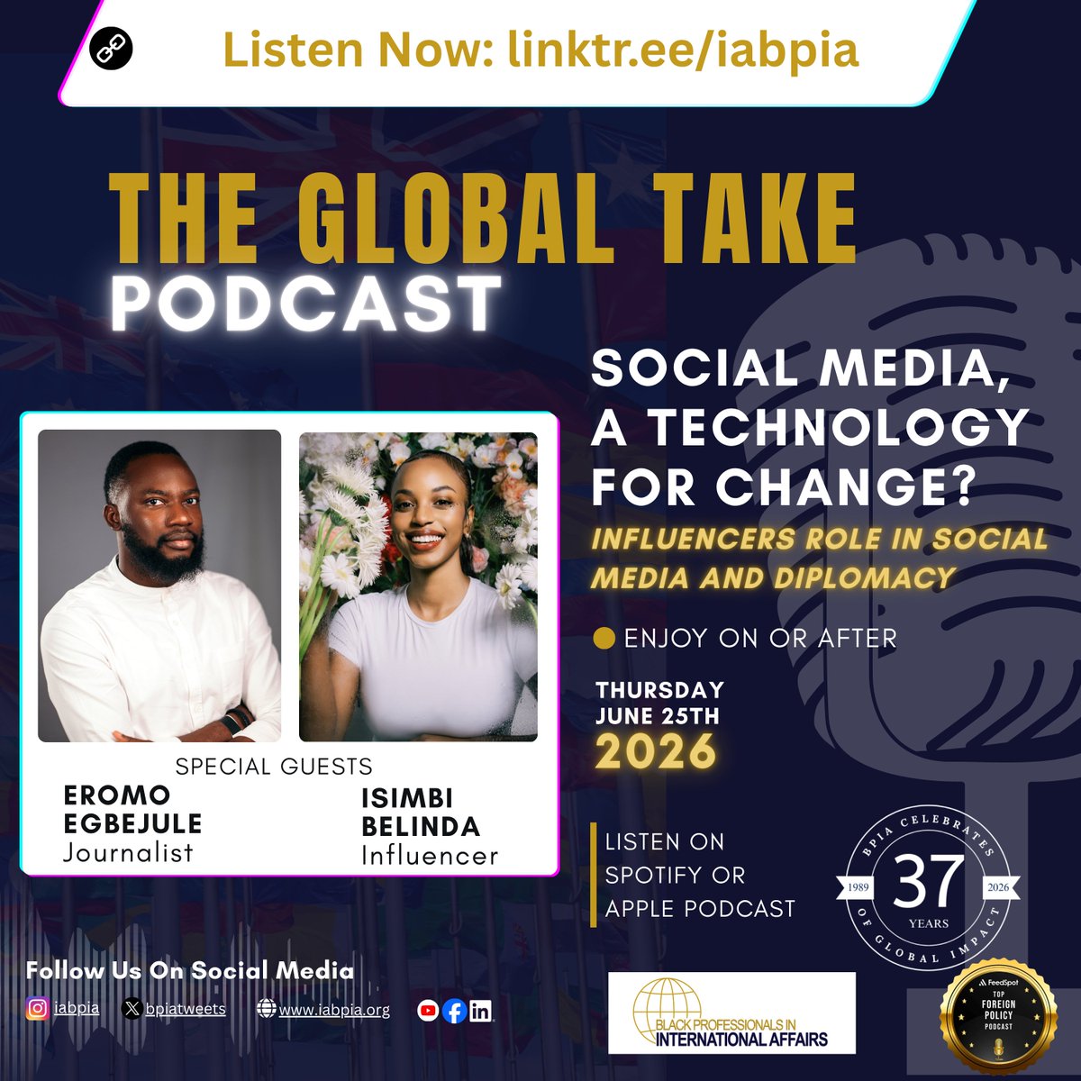 BPIAtweets's tweet photo. We are delighted to announce the release of Episode 2 of the Global Take Podcast - Social Media: A Technology for Change? Influencers Role in Social Media and Diplomacy. 

Listen to Episode 2: https://t.co/Ny0aQRJMxx
#BPIA #BPIAGlobalTakePodcast5 #InternationalRelations https://t.co/Or2OauEk1c
