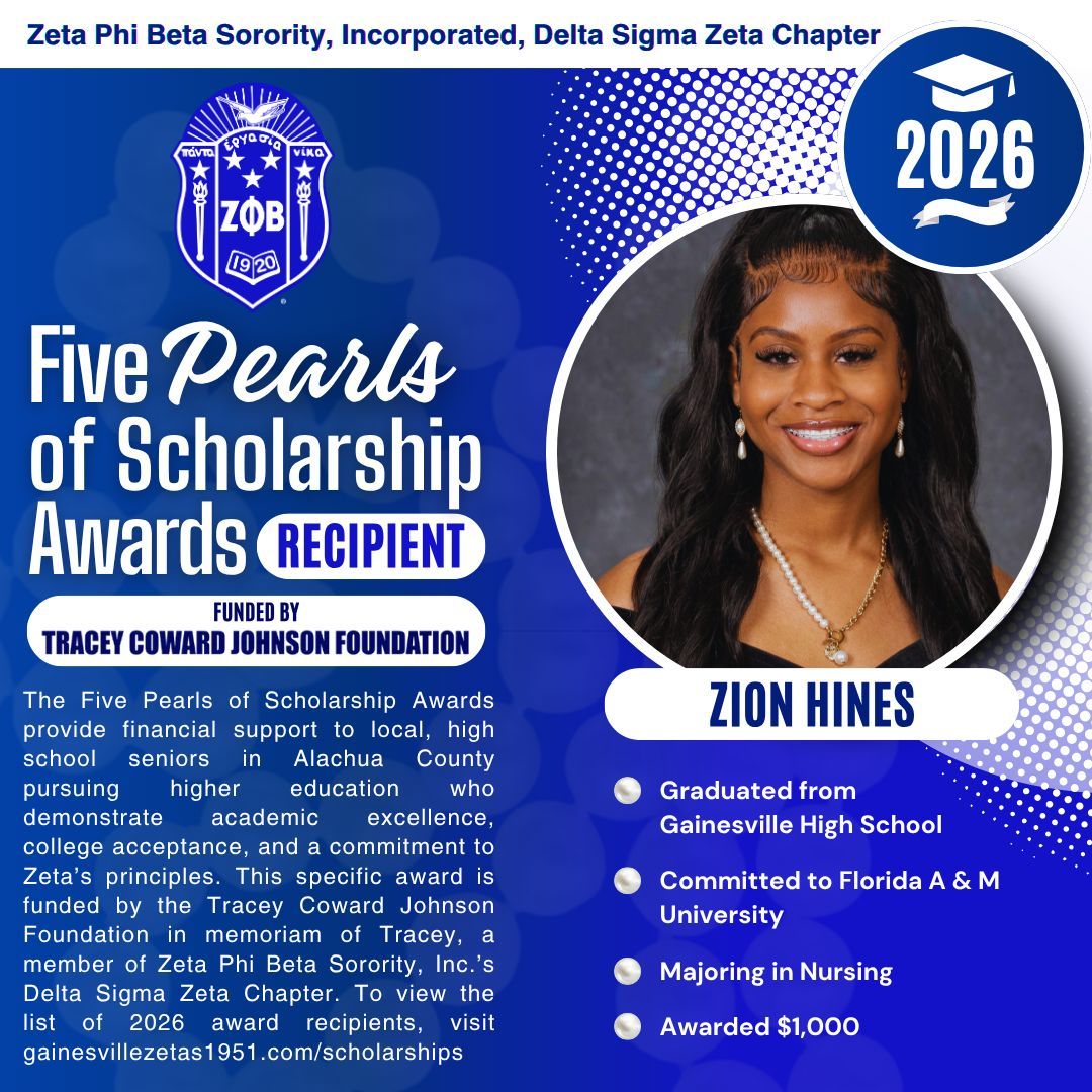 GvilleZetas's tweet photo. Meet Zion Hines, 2026 Five Pearls of Scholarship Award recipient!
A Gainesville HS grad, she's off to FAMU to major in nursing!
Award funded by the Tracey Coward Johnson Foundation.
Celebrate her: https://t.co/oFE9vbk7wJ
#ZPhiB1920 #Scholarship #FutureLeaders #FinerImpact https://t.co/vBlOm96sEK