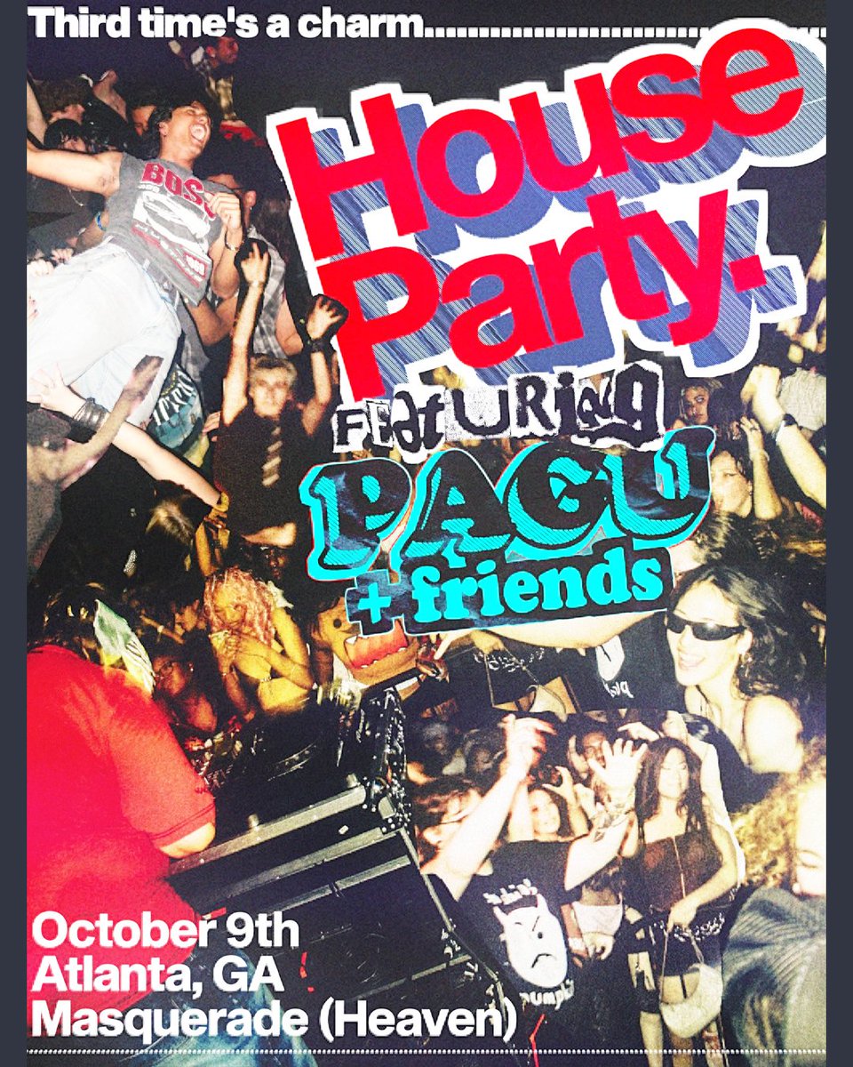 masquerade_atl's tweet photo. 📣 JUST ANNOUNCED!
🪩 House Party Rave feat. Pagu + friends
📆 10/9 in Heaven
🎫 ON SALE NOW
🔗 https://t.co/XTRJ2lvjLd https://t.co/3cHYMvwAVp