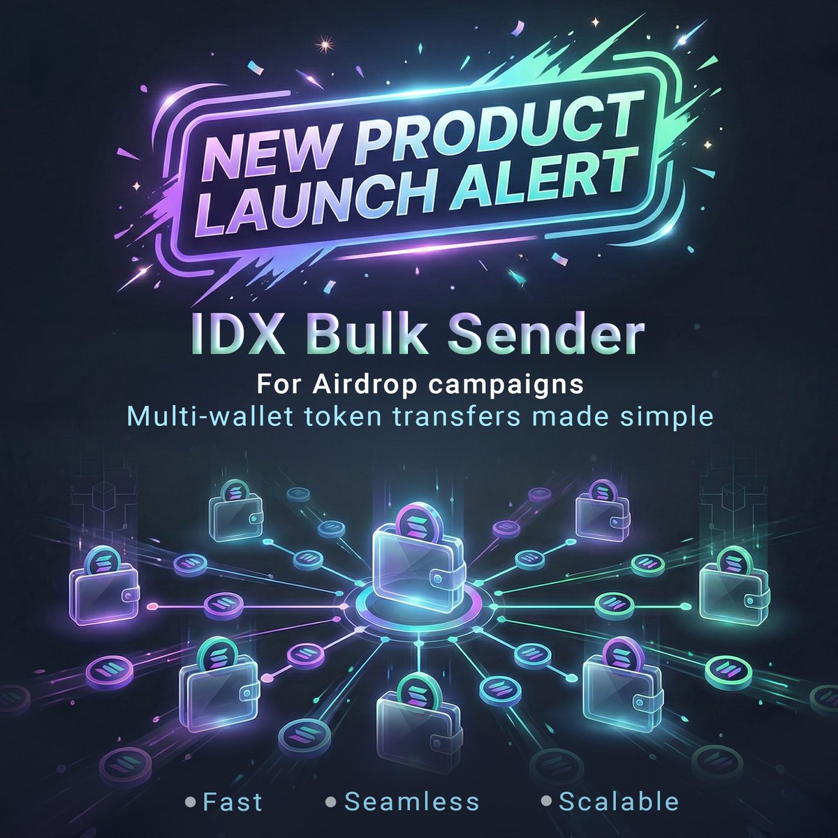IDX__Solana's tweet photo. 🚨 NEW PRODUCT LAUNCH ALERT 🚨
Introducing IDX Bulk Sender
Multi-wallet token transfers, made simple.
Send tokens to multiple wallet addresses in one go.
Fast • Seamless • Scalable
https://t.co/9Oam17Wjl1
#IDX #Web3 #Crypto #Blockchain #BulkSender #ProductLaunch https://t.co/6vCxejrsMR
