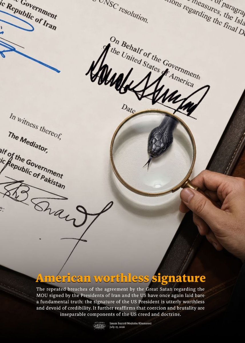 Khamenei_m's tweet photo. American worthless signature

From Imam Sayyid Mojtaba Khamenei's message on July 17, 2026 https://t.co/GFhM4EQP6n