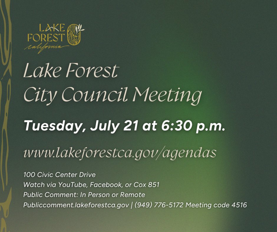 LakeForestCA's tweet photo. The Lake Forest City Council will meet 7/21, at 6:30 at the Lake Forest Civic Center.

Watch on YouTube, Facebook, or Cox Channel 851. Public comments may be submitted in person or remotely at https://t.co/MytPpfmu6g or by calling (949) 776-5172 - 4516.  https://t.co/nWW7rBU7eM. https://t.co/5YENO43OyG