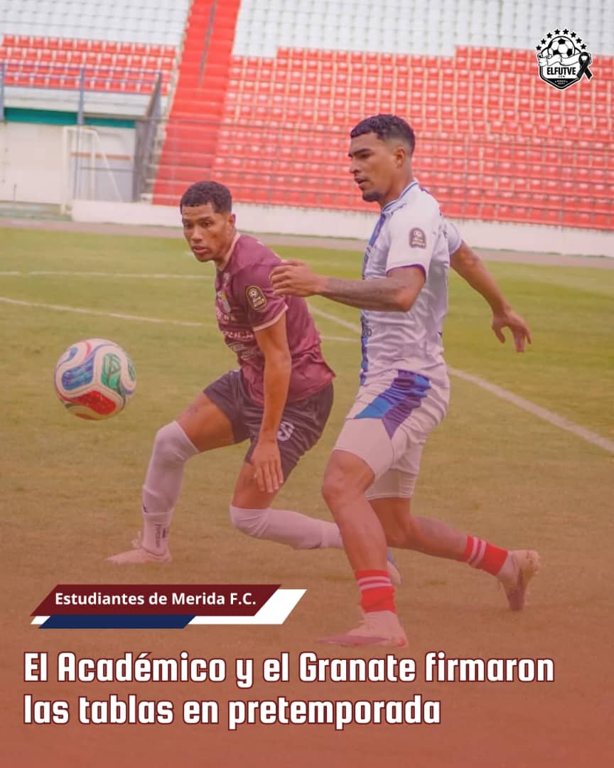 ElFutve's tweet photo. En un partido de preparación de alta intensidad, Estudiantes de Mérida y Carabobo F.C. empataron 3-3 este fin de semana, en un compromiso que sirvió para que ambos estrategas empezaran a aceitar sus piezas de cara a los desafíos oficiales de la temporada. https://t.co/rGdHDcy3IW
