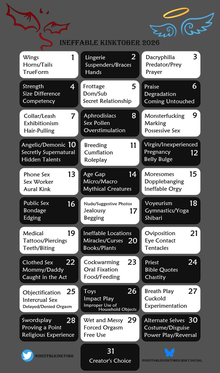 IneffblKinktobr's tweet photo. Alright, my darlings, the time has come! Feast your eyes on the 2026 Ineffable Kinktober Prompt List! 
❤️‍🔥🥳🙌❤️‍🔥

And while we're at it, let's lay a few ground rules and answer a few questions that I expect to be frequently-asked ones, shall we? 😘

(1/18) https://t.co/J7tqgJJ0Ej