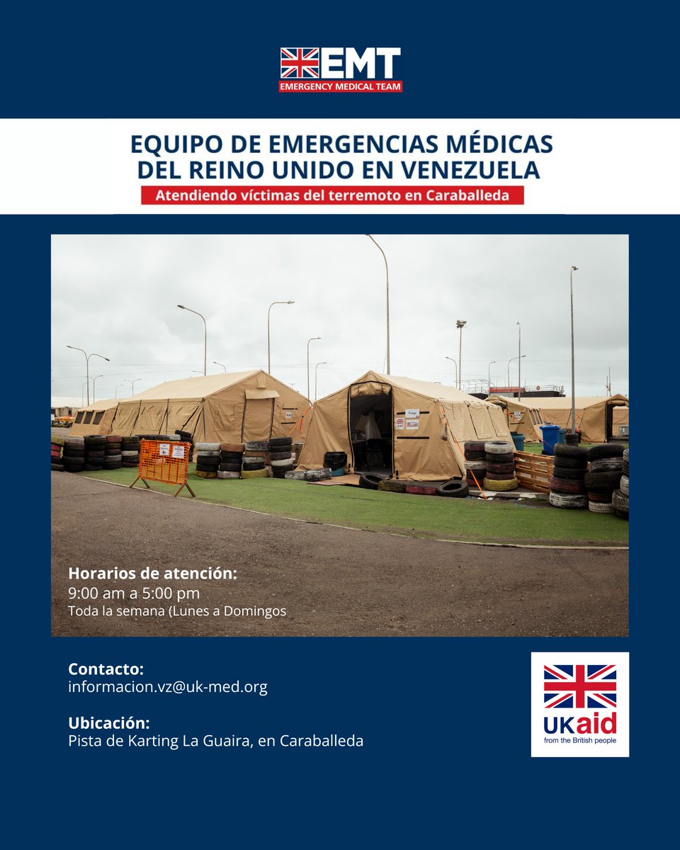 UKinVenezuela's tweet photo. El hospital de campaña de @UKEMT está atendiendo pacientes en La Guaira 🇬🇧🇻🇪.

📍Ubicación: Pista de Karting, en #Caraballeda https://t.co/7Yv0Uh8HWv

⏰ Horario de atención: 9:00 AM a 5:00 PM https://t.co/pPayF2LSbz