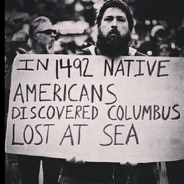NativeLegacyHub's tweet photo. In 1492 Native Americans Discovered Columbus Lost At Sea https://t.co/VIISgN7idC