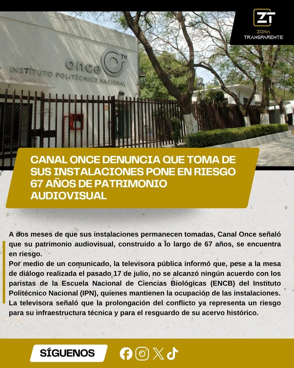 ZonaTransparent's tweet photo. 🚨📺 ¡Alerta en la TV pública! Canal Once advierte que a dos meses de la toma de sus instalaciones, 67 años de patrimonio audiovisual y su videoteca están en riesgo.
Tras no lograr acuerdos con el IPN, exhortan a la entrega pacífica del inmueble. 🇲🇽
#CanalOnce #IPN https://t.co/uN1e5WYUwS
