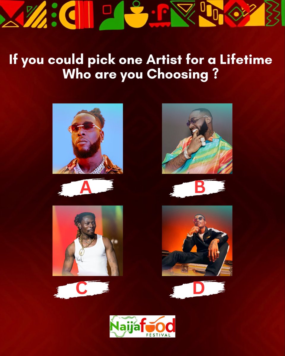NaijaFoodFest's tweet photo. If you were to pick just one Afrobeat artist from the list to listen to for a lifetime, Who Would It Be???

Ps: don't let the just conclude World Cup influence your decision😂

#naijafoodfestival #afrobeats #worldcup #foodfestivals #tickets https://t.co/MvvW1Qle73