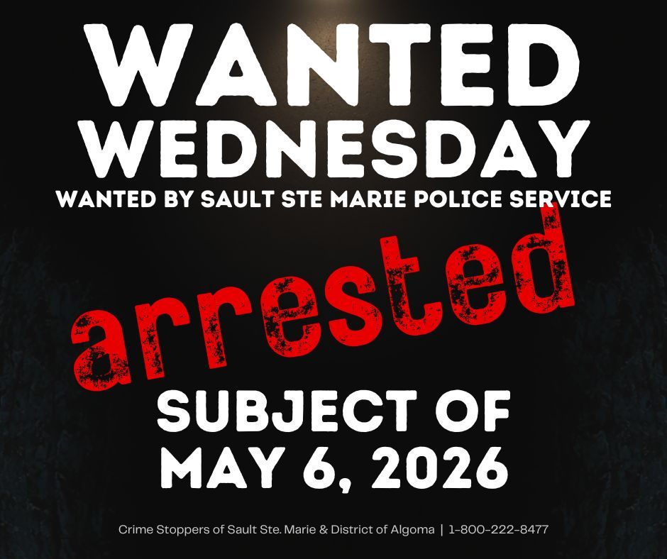 SSMCrimeStopper's tweet photo. 🚨 Wanted Wednesday Update 🚨

The individuals featured in our April 15 and May 6 Wanted Wednesday posts have both been arrested.

Know something? Stay anonymous.
📞 1-800-222-TIPS (8477)
📱 P3 Tips App

#WantedWednesday #CrimeStoppers #SaultSteMarie #Algoma #AnonymousTips https://t.co/n9kXW9xSyj