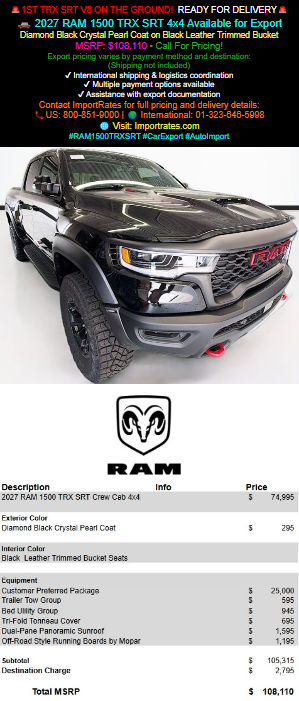 importrates's tweet photo. 2027 RAM 1500 TRX SRT 4x4 Available for Export
Export pricing varies by payment method and destination:(Shipping not included)Contact ImportRates for full pricing and delivery details:🌐 Visit: https://t.co/DTfcBfLGXQ
#RAM1500TRXSRT #CarExport #AutoImport
https://t.co/ZA3MMYrS4E https://t.co/9BR82GEbYT