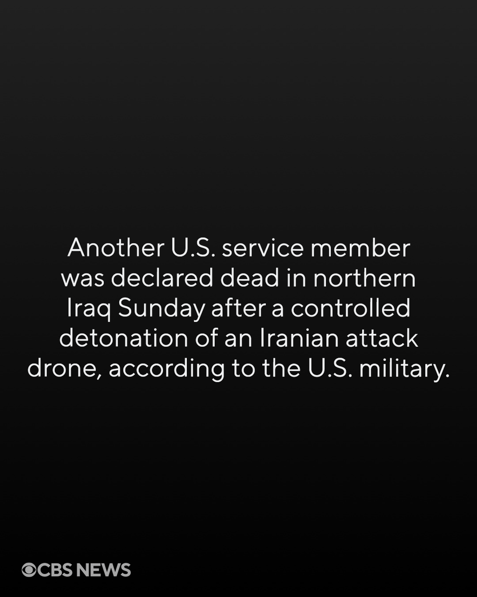 CBSNews's tweet photo. At least three U.S. service members were killed over the weekend in Iranian attacks. Two were killed in a strike on a U.S. base in Jordan, where one service member remains missing. In a separate incident, a U.S. service member died in Iraq during a "controlled detonation" involving a downed Iranian drone.