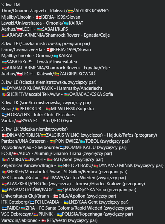 red_bobini91's tweet photo. Dziś odbyły się losowania trzecich rund eliminacji europejskich pucharów.
Na zdjęciu widzicie pary z drużynami z byłego ZSRR. Możliwe jest kilka "wewnętrznych" pojedynków 😉
Możliwy jest też pojedynek Lech - Sabah 😉 https://t.co/jDrtYwTqzc