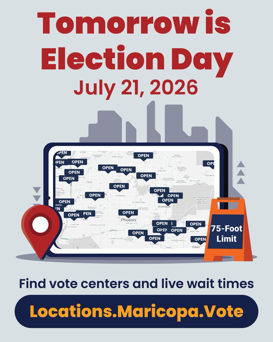 MaricopaVote's tweet photo. Tomorrow, July 21, 2026 is the Primary Election! Make a plan and find vote centers, hours of operation, and wait times at https://t.co/8YEmXceagl. https://t.co/zlHj1xzwDG