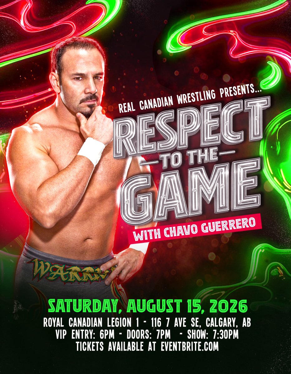 rcw_wrestle's tweet photo. 🚨 Aug. 15 | Calgary 🚨
RCW: RESPECT TO THE GAME featuring Chavo Guerrero! 
🎟️ Tickets from $30
🤝 FREE 6PM Meet &amp; Greet with advance tickets
📍 Legion #1
🍺 Licensed • All Ages

https://t.co/iZxk4KD1Yo #ChavoGuerrero #YYC https://t.co/ovTwxkWpdX