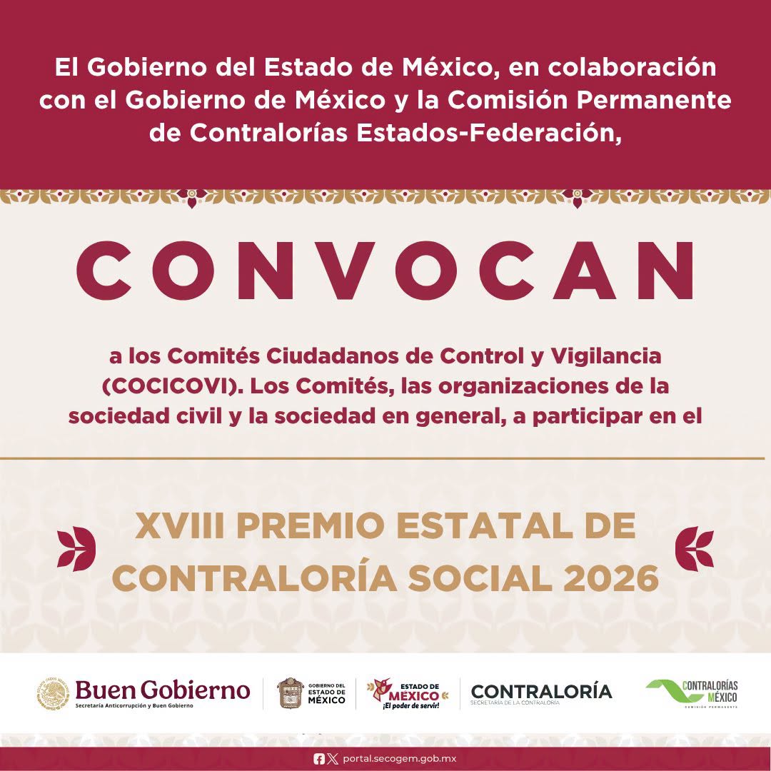 edomexinforma_'s tweet photo. XVIII Premio Estatal de Contraloría Social 2026, para el combate a la corrupción

⚪La recepción de proyectos concluirá el próximo 24 de julio; las y los ganadores representarán al EdoMéx en la etapa nacional

Conoce las bases y los requisitos en: https://t.co/nBY8uQryek. https://t.co/tLNY4d7ktj