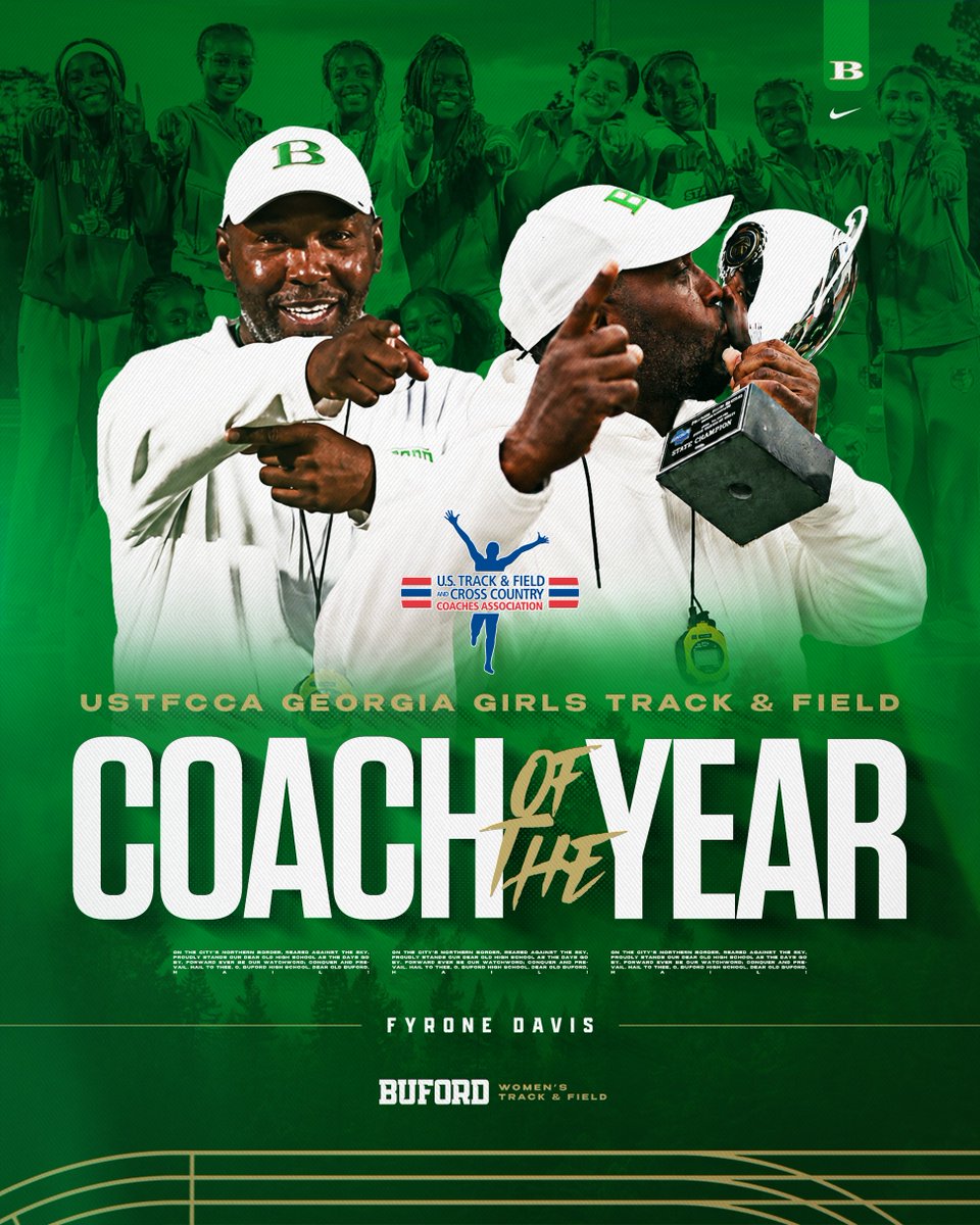 Buford_TF's tweet photo. THE BEST IN GEORGIA. 🏆 👟
Congratulations to Coach Fyrone Davis on being named the 2026 @USTFCCCA Georgia Girls Track & Field Coach of the Year! A statewide honor recognizing his outstanding leadership and the continued excellence of Buford Women’s Track & Field.
#GoWolves https://t.co/nwS8o9Bh7g