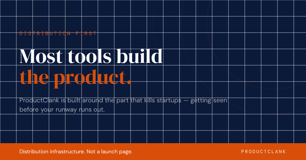 productclank's tweet photo. Most early tools help you build the product.

ProductClank is built around the part that actually kills startups: getting it in front of the right people before your runway runs out.

Distribution infrastructure, not just another launch page. https://t.co/Ma8njo6qeu
