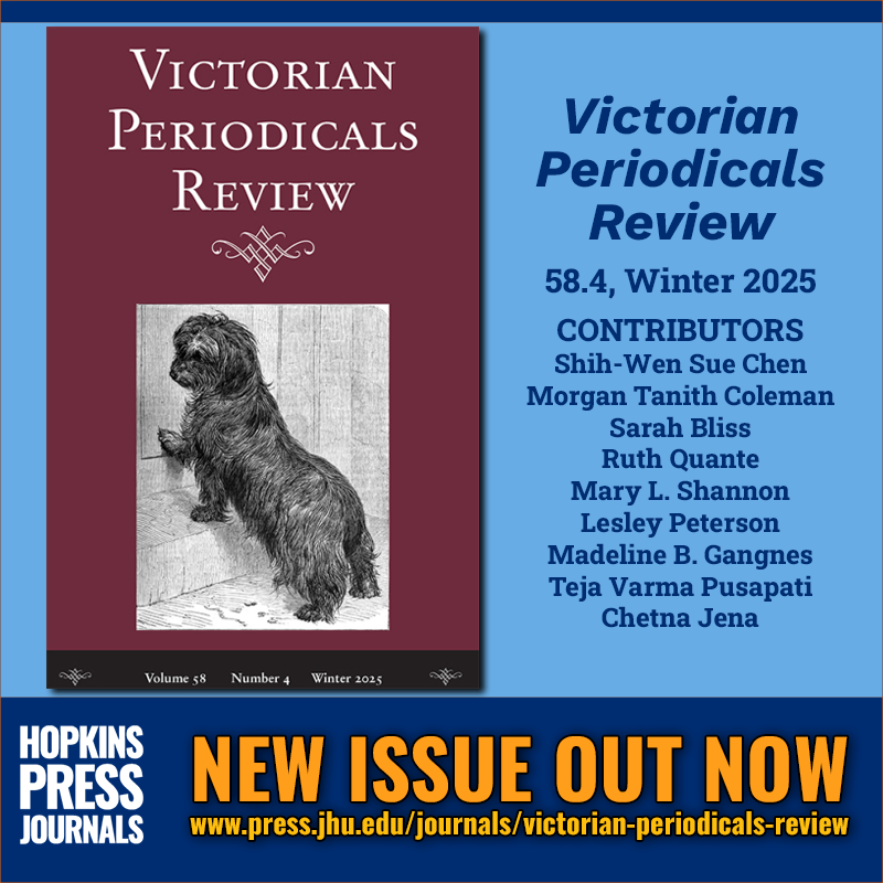 JHUPress's tweet photo. NEW ISSUE OUT NOW
Victorian Periodicals Review
58.4, Winter 2025

https://t.co/UQDoXzo6AM

CONTRIBUTORS
Shih-Wen Sue Chen
Morgan Tanith Coleman
Sarah Bliss
Ruth Quante
Mary L. Shannon
Lesley Peterson
Madeline B. Gangnes
Teja Varma Pusapati
Chetna Jena https://t.co/pYYJHJXG3p