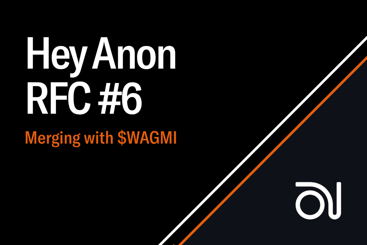 HeyAnonai's tweet photo. RFC #6 is live🚨

→ Non dilutive merger of @wagmicom into $ANON

→ Consolidate both protocols into a single token.

→ Bolster, diversify and expand DeFi revenue.

Review the full proposal and share your thoughts⬇️

https://t.co/NbEfPyBNen
