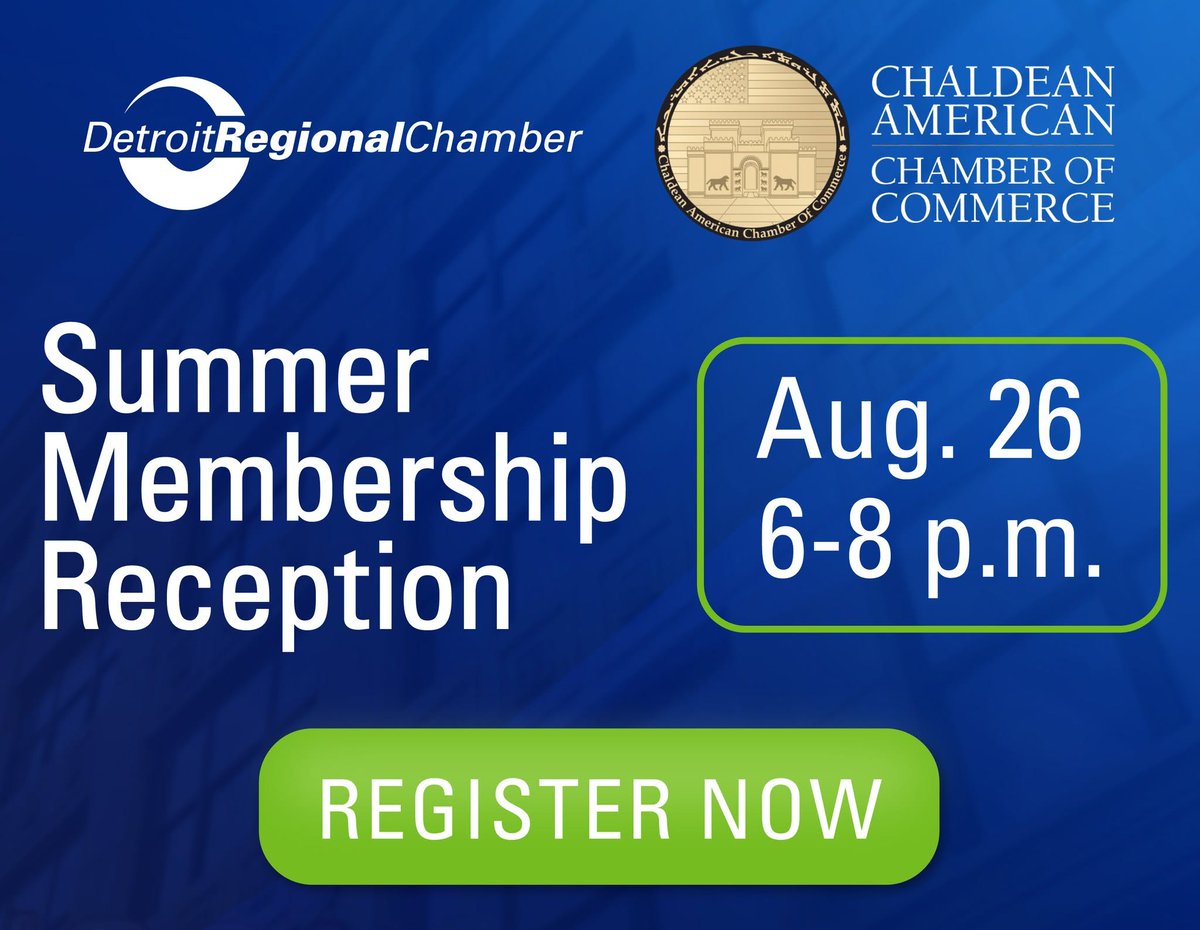 dchamberconnect's tweet photo. Detroit Regional Chamber is hosting a Summer Member Reception with the Chaldean American Chamber of Commerce. Make sure to attend it on August 26! Register here: https://t.co/pCzuspkoOc https://t.co/sDpnsQ8Mnv
