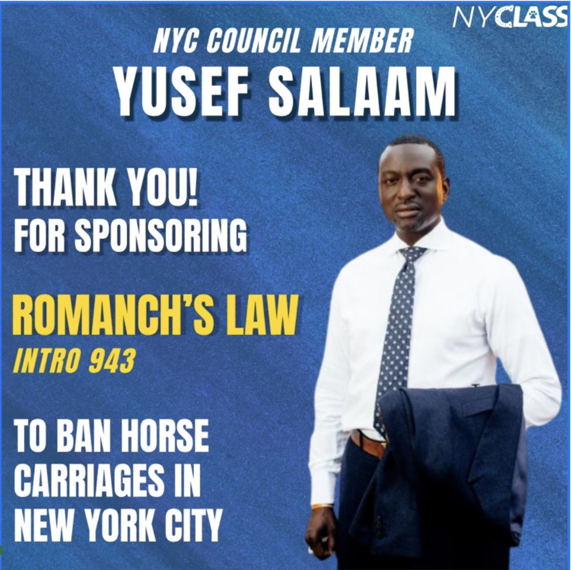 nyclass's tweet photo. Thank you, Council Member Yusef Salaam for sponsoring Romanch’s Law, Intro 943!

Your support strengthens the growing coalition working to protect horses, assist carriage workers in moving into safer employment with benefits and protections, and prevent another avoidable human fatality.