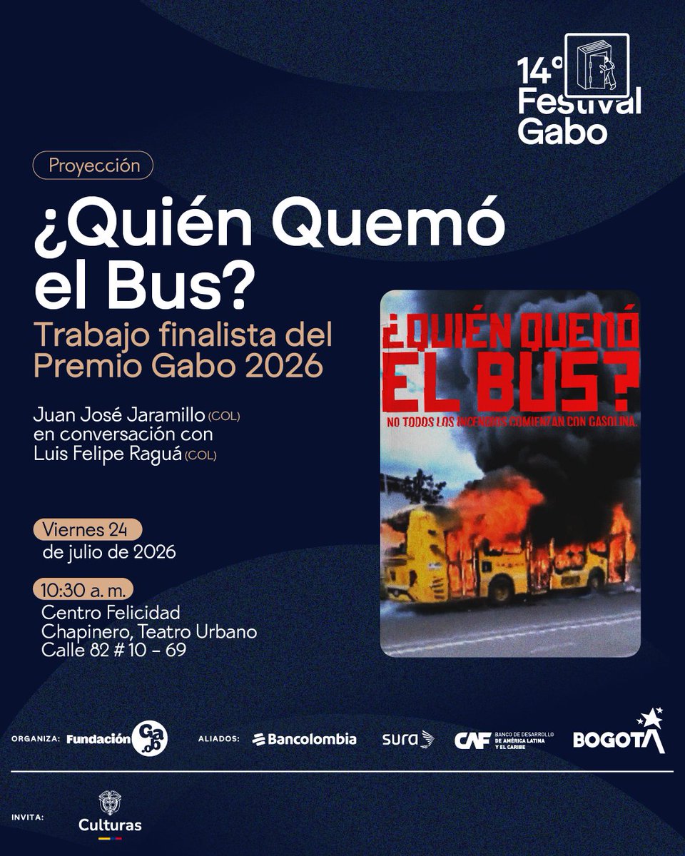 FestivalGabo's tweet photo. 🚌Prepárate para la proyección de ‘¿Quién Quemó el Bus?’ en el Centro Felicidad Chapinero durante #14FestivalGabo. 

El trabajo finalista del #PremioGabo2026 en la categoría Imagen sigue a Karo y Jonathan en medio del Paro Nacional de 2021 en Colombia. Una historia de amor, persecución judicial y resistencia de dos jóvenes señalados como enemigos del Estado después de documentar las protestas de 2021 en Colombia. 

👉https://t.co/c3iQmxpOyQ