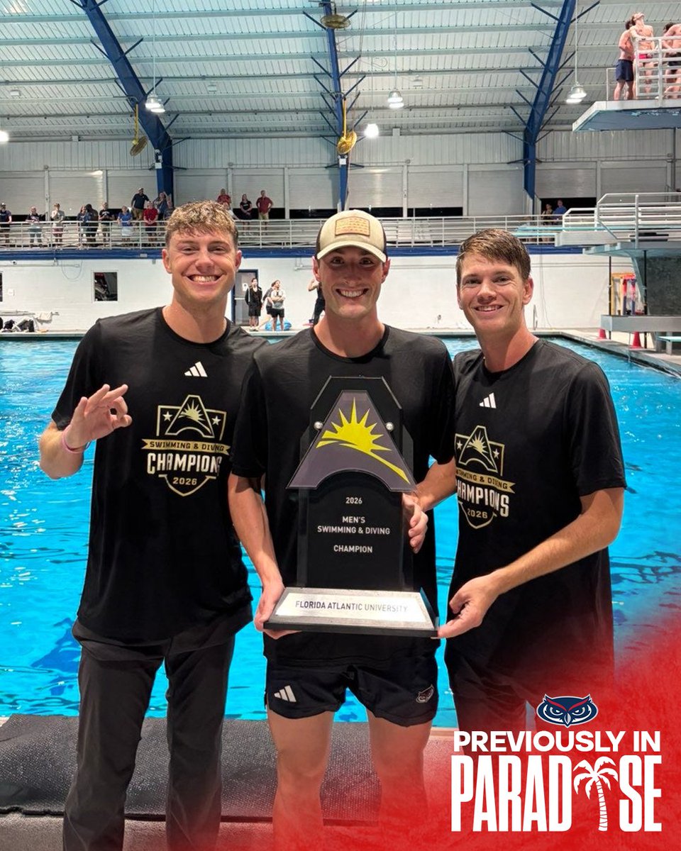 FAUAthletics's tweet photo. 𝓟𝓻𝓮𝓿𝓲𝓸𝓾𝓼𝓵𝔂 𝓲𝓷 𝓟𝓪𝓻𝓪𝓭𝓲𝓼𝓮... our men's swimming and diving program earned their first conference title as the ASUN Conference champions for 2025-26 season!🏆🎉

The Owls are ready for another amazing and eventful season as the school year grows closer! Anchor down, Florida Atlantic swimming and diving has plenty more to come!🦉🏊🏽

#WIP🏝️