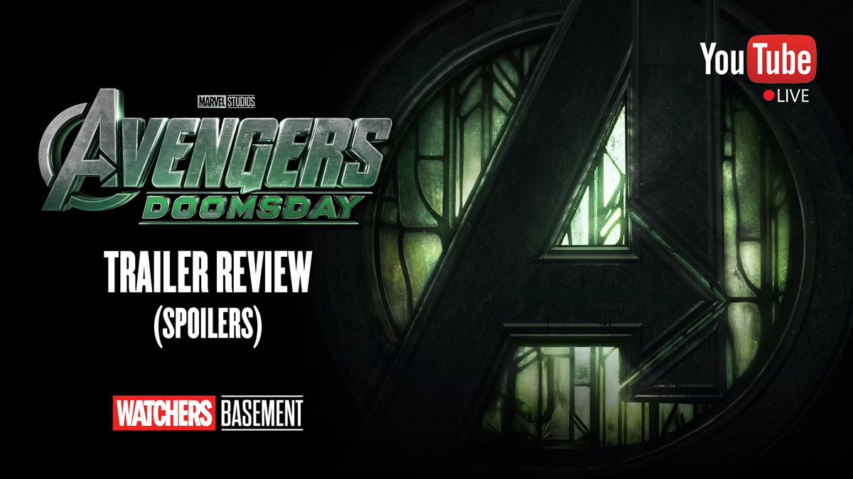 WatchBasement's tweet photo. December 18 is Doomsday and today we finally got our first look at the first official trailer for Avengers: Doomsday! Join us TONIGHT as we break down a preview of the MCU’s next major crossover event! #AvengersDoomsday

Subscribe and join the live chat: https://t.co/SWLgOJ3QAF https://t.co/5oJ6L4FJ6U