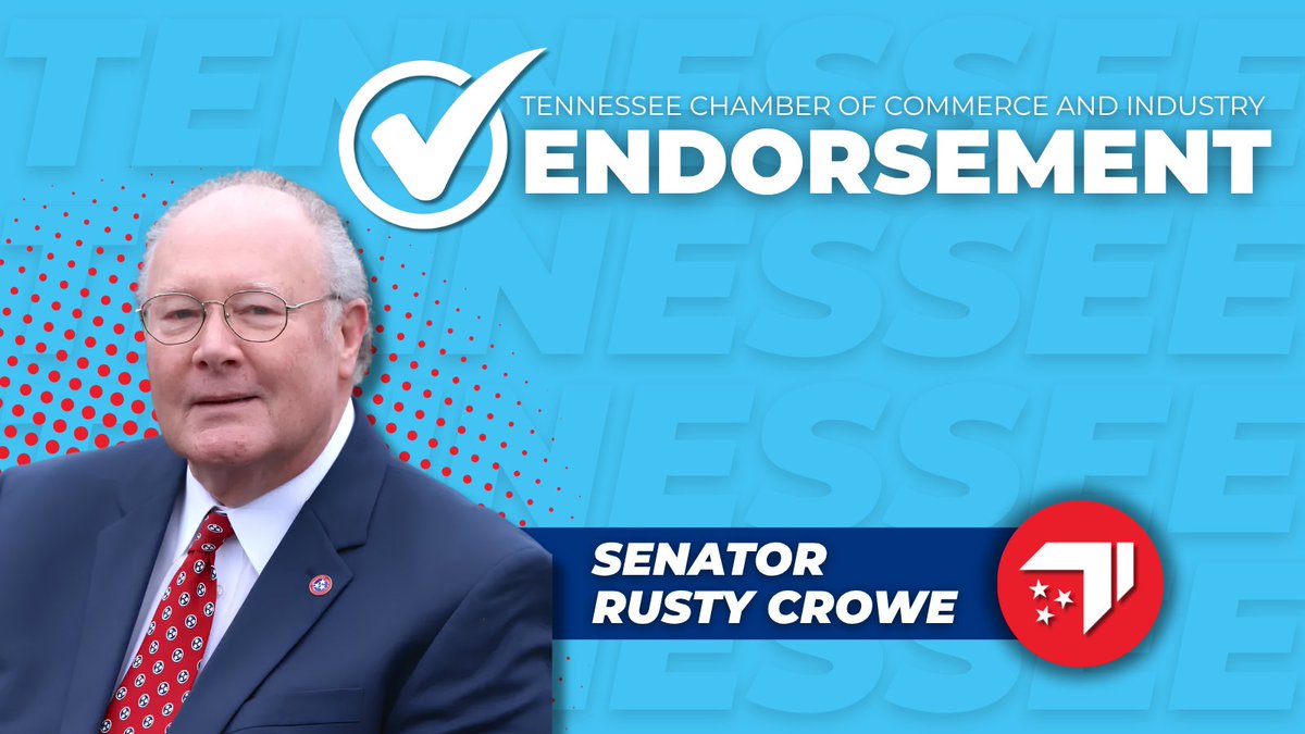 TNChamber's tweet photo. We're proud to endorse Senator Rusty Crowe for reelection to the Tennessee Senate. Throughout his service, Senator Crowe has supported policies that strengthen Tennessee's business climate and help our state remain one of the best places in the nation to live, work, and do business.