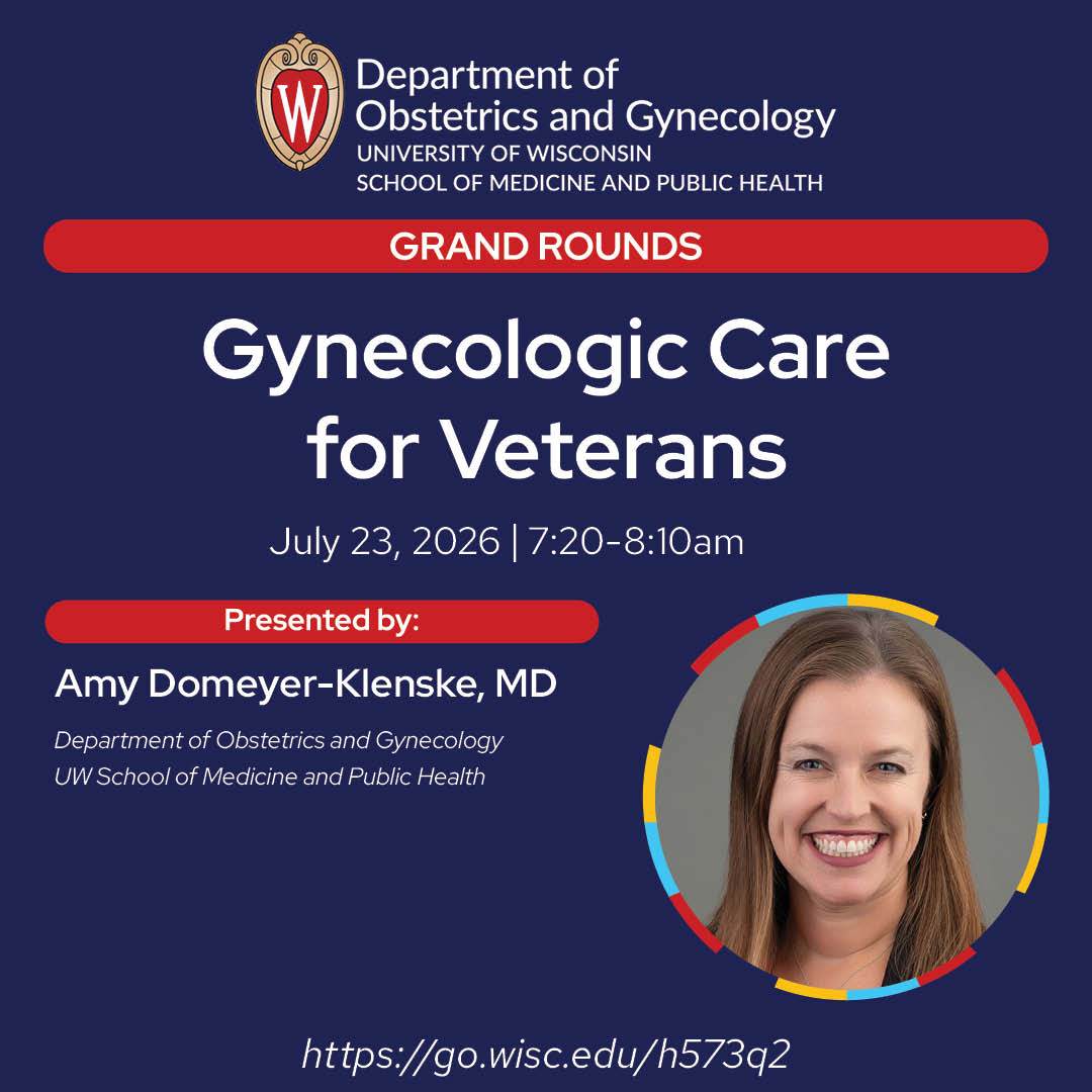 WiscObGyn's tweet photo. This Thursday, July 23, join us for the Grand Rounds lecture "Gynecologic Care for Veterans", presented by Division of Academic Specialists in Ob-Gyn Director Dr. Amy Domeyer-Klenske! Watch online, 7:20am: https://t.co/rCX1aRSzFW https://t.co/UHIZgv8QU1