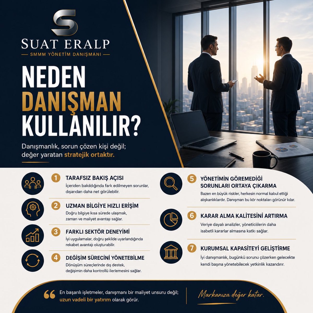 SUATERALP's tweet photo. Neden Danışman Kullanılır?
Çünkü danışmanlık, sorun çözen kişi değil; değer yaratan stratejik ortaktır.
En başarılı işletmelerin farkı şuradadır, danışmanı bir maliyet unsuru olarak değil, uzun vadeli bir yatırım olarak görürler.
Peki doğru bir danışmanlık ortaklığı size ne kazandırır?
Tarafsız bir bakış açısı, içeriden fark edilmeyen sorunları görünür kılar.
Uzman bilgiye hızlı erişim, zaman ve maliyet avantajı sağlar.
Farklı sektör deneyimi, iyi uygulamaları rekabet avantajına dönüştürür.
Dış destek, değişim ve dönüşüm sürecinin kontrollü ilerlemesini sağlar.
Asıl kritik nokta ise şudur, bazen en büyük riskler, herkesin normal kabul ettiği alışkanlıklarda gizlidir. Danışman o kör noktaları görünür kılar ve veriye dayalı analizlerle karar alma kalitenizi artırır.
İyi danışmanlık bugünkü sorunu çözerken, yarın kendi başınıza yönetebileceğiniz kurumsal kapasiteyi de inşa eder.
Markanıza değer katmak için bir görüşme planlayalım.
#yönetimdanişmanligi #liderimiz