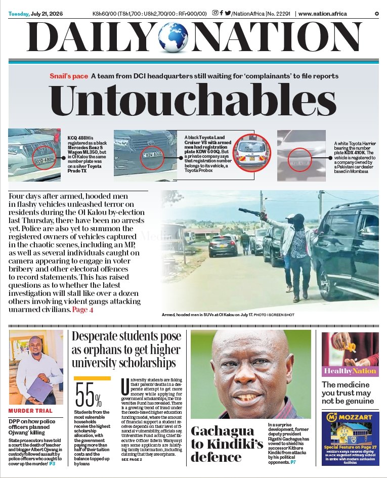 NationAfrica's tweet photo. Untouchables 

July 21, 2026 🗞️ 

Read today's Nation ePaper and follow live updates on https://t.co/dOHYx3KCzs, all in one Daily Nation Premium subscription. The complete newspaper replica plus breaking news as it happens. Subscribe for just Sh 350/week.        

Tap here: https://t.co/WZTBsyZTwj 

#YourTrustedNation