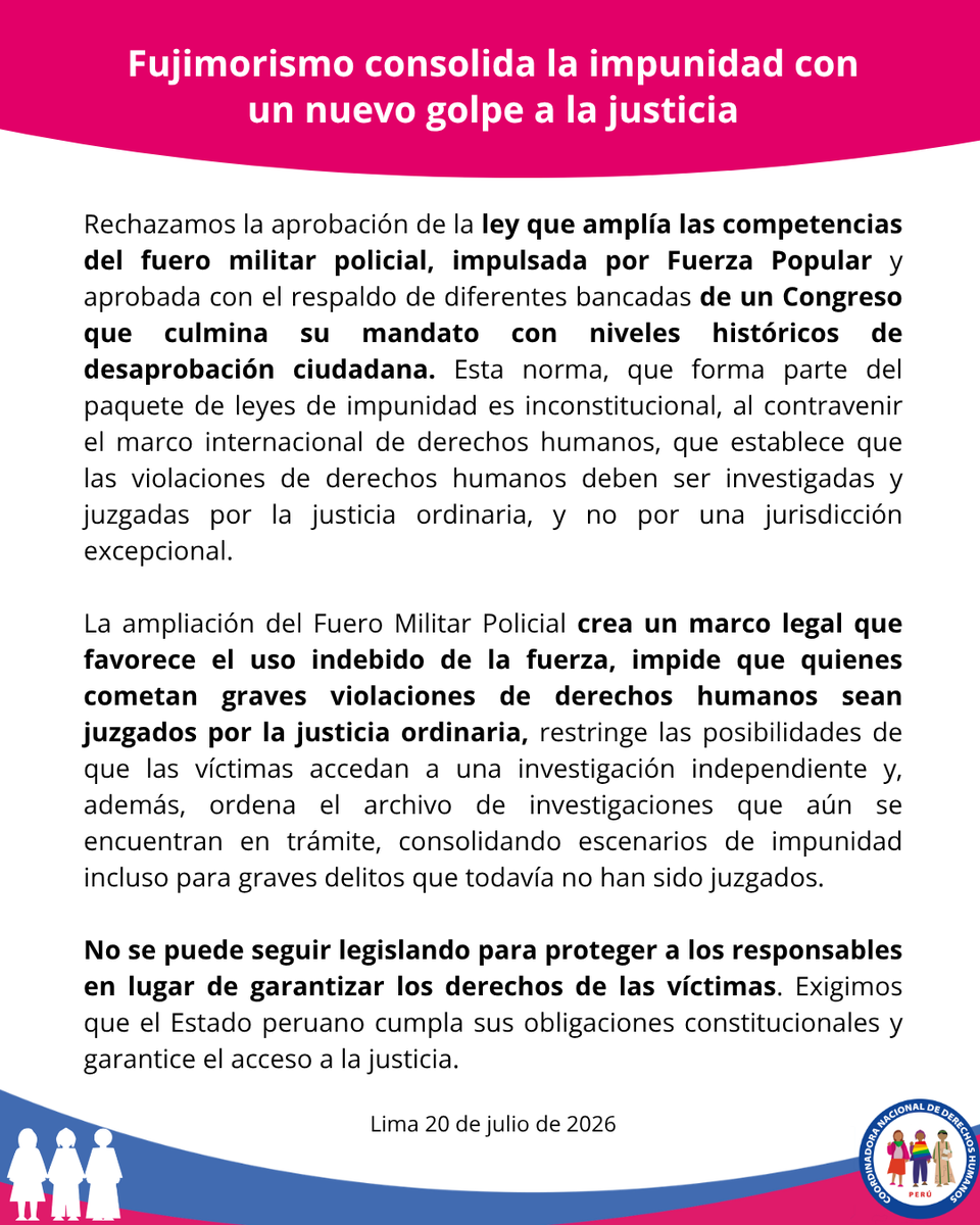 cnddhh's tweet photo. 📢 #Pronunciamiento 
Rechazamos la aprobación de la ley que amplía las competencias del Fuero Militar Policial. Esta norma es inconstitucional, vulnera el marco internacional de derechos humanos y debilita el acceso a la justicia para las víctimas de graves violaciones de derechos humanos.

⚖️ Esta ley favorece la impunidad al restringir las investigaciones independientes y ordenar el archivo de procesos en trámite. Exigimos que el Estado peruano cumpla sus obligaciones constitucionales y garantice el acceso a la justicia.
#BastaDeImpunidad #NoALFueroMilitarPolicial