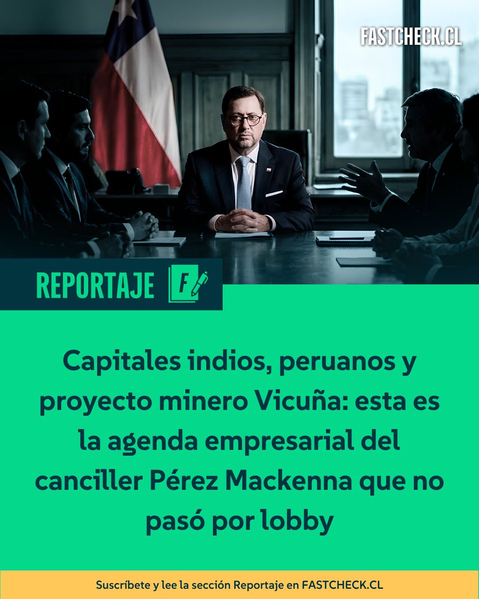 fastcheckcl's tweet photo. Al menos tres reuniones entre grandes empresarios y el canciller Francisco Pérez Mackenna quedaron fuera de los registros de lobby. En algunas también participaron los subsecretarios Patricio Torres y Paula Estévez. Los encuentros fueron con un gremio de la India, empresarios peruanos y ejecutivos del proyecto Vicuña, una megaminera en la frontera con Argentina que busca una salida al Pacífico por costas chilenas. 

Aunque esta última reunión fue publicada en el registro de lobby hace pocos días, tras consultas de Fast Check a Cancillería para este reportaje, durante meses permaneció sin registro que Pérez Mackenna se reunió con el CEO de la empresa controladora del proyecto.

Lee el reportaje completo aquí 👇
https://t.co/DmSXxQ0uBZ