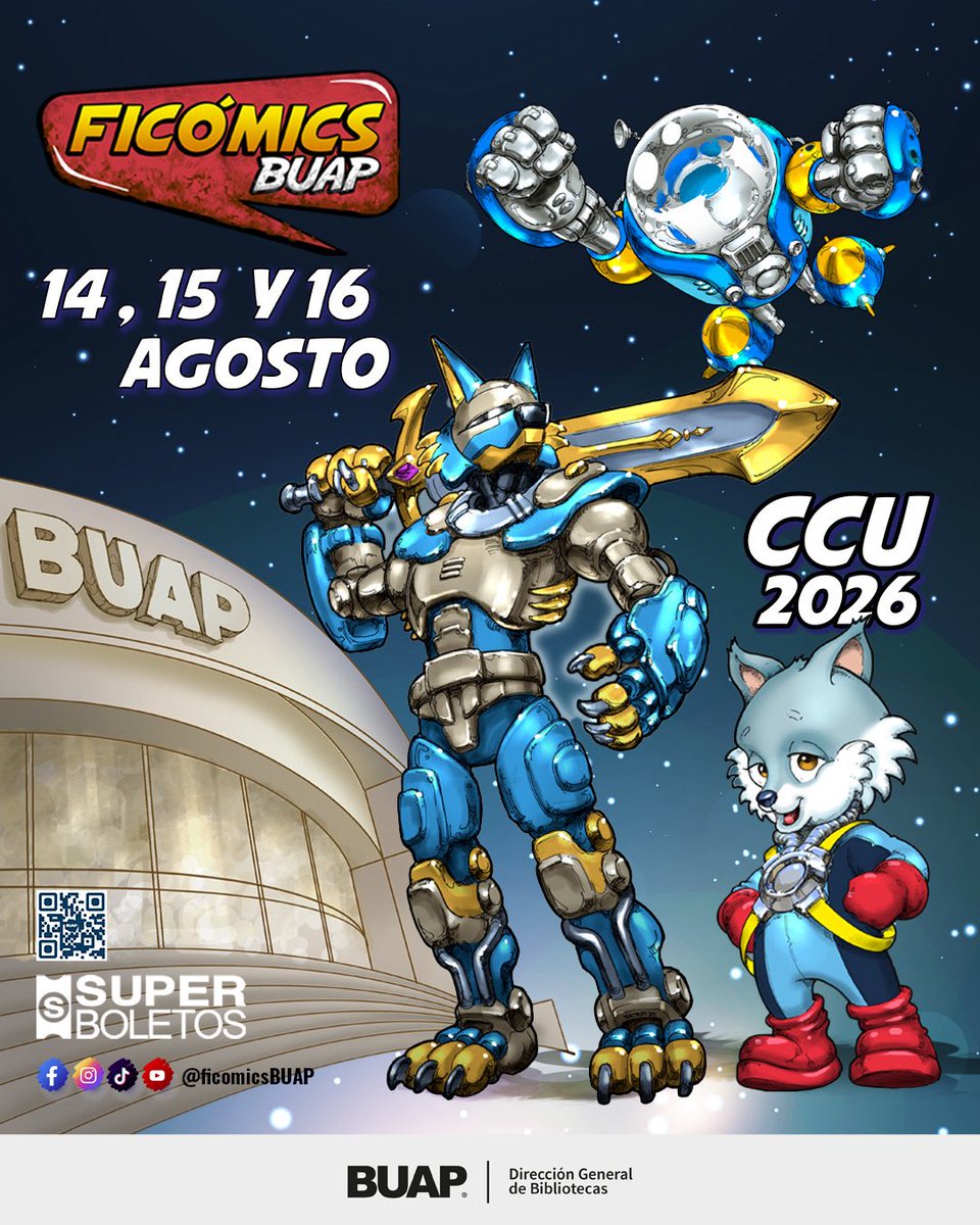 Replicamexico's tweet photo. ¡La aventura comienza en Ficómics BUAP 2026! 🚀🎨

Tres días para disfrutar de un universo lleno de cómics, anime, manga, ilustración, videojuegos, cosplay, ciencia ficción y muchas actividades para toda la familia.

📅 14, 15 y 16 de agosto
📍 Complejo Cultural Universitario (CCU)

Vive una experiencia donde la creatividad, el arte y la imaginación se unen en uno de los eventos más esperados del año.

¡No te lo pierdas! Consulta la programación y asegura tus boletos. Nos vemos en Ficómics BUAP 2026.

https://t.co/E65JRV9Js9