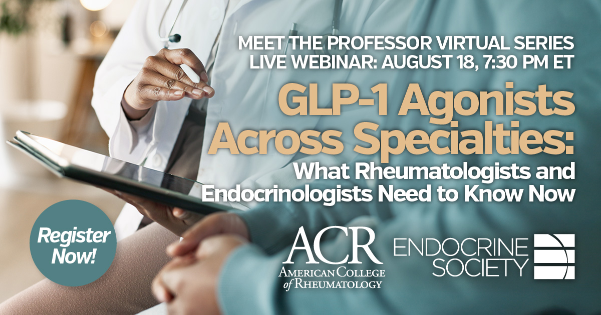 ACRheum's tweet photo. What roles do glucagon-like peptide-1 (GLP-1) receptor agonists play in the treatment of rheumatologic diseases? Find out during this special live webinar designed especially for rheumatologists and endocrinologists.
📅 August 18
🕟 7:30 p.m. ET
🔗 https://t.co/tbBZfuAZOK

Hosted in partnership with @TheEndoSociety.