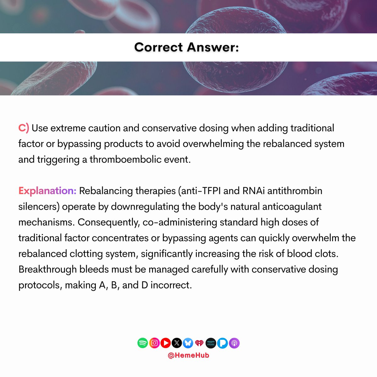 HemeHub's tweet photo. ✨🎯Today’s questions!
Swipe to see the answers and explanations!
#HemeHub #Hematology #Hemophilia #HemophiliaA #HemophiliaB #BleedingDisorders #RareDiseases #Hemostasis #Fitusiran #Qfitlia #Marstacimab #RNAiTherapeutics #Antithrombin #Prophylaxis #BreakthroughBleeding #Hemarthrosis #ClinicalHematology #BloodDisorders #HemeOnc #MedicalEducation #ClinicalUpdates #PatientCare