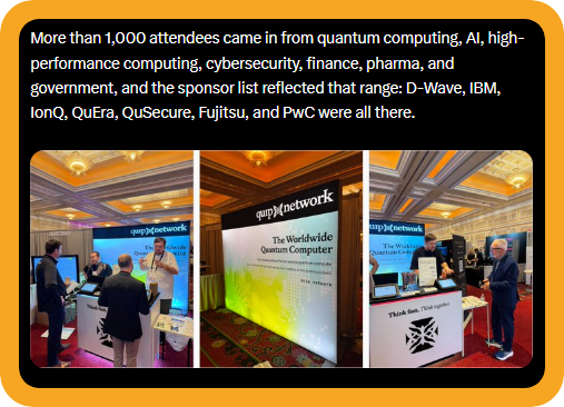 NKLinhzk's tweet photo. just saw @quipnetwork recap from Quantum. Tech World in Boston.

first non crypto event for them.

sponsored it, big booth, ran a trading agent competition on testnet.

people built agents, every rebalance became a real job routed to either classical CPU solver or D Wave quantum annealer.

quantum never came back worse, better portfolio whenever they disagreed.

no overclaiming advantage, just clean proof the network actually routes, processes and delivers usable results live.

i like this grounded approach.

they showed it in front of real quantum hardware people instead of staying in the crypto bubble.

decentralized marketplace for spare QPUs makes sense when access is still gated and expensive.

the early conference energy they described also felt real, lots of curious newcomers.

waiting for the technical write up on the full results.

this bridge has legs. 👇