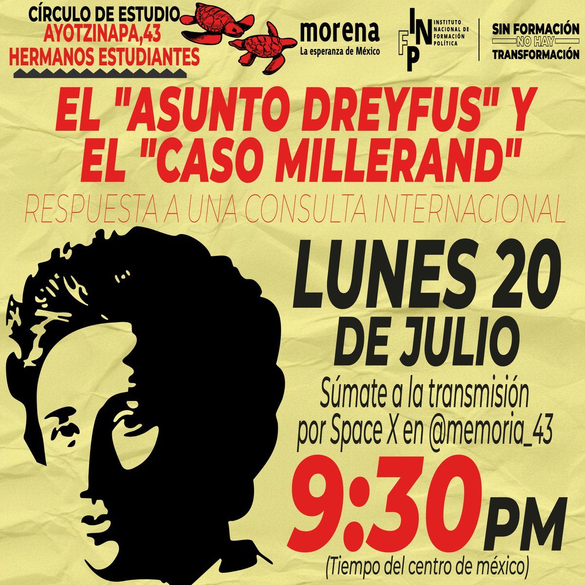 RenaceInfp's tweet photo. Todxs invitadxs al círculo de estudio "Ayotzinapa, 43 Hermanos Estudiantes”
El día de hoy 20 de Julio a las 21:30 h
🎙️🖥️transmisión por Space en X :
@memoria_43
https://t.co/1ddqUdgiiY
#FormarParaTransformar https://t.co/EmVYNND2Fq