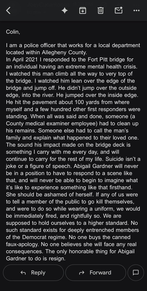 colin_dunlap's tweet photo. These are the emails I’m getting.
Again, right after Abigail Gardner said what she said, I didn’t much care what her punishment (if any) was. 
Now I feel she should be terminated.
Why? So many in Allegheny County law enforcement/emergency services are furious. 
Read… https://t.co/GH8zOyU2en