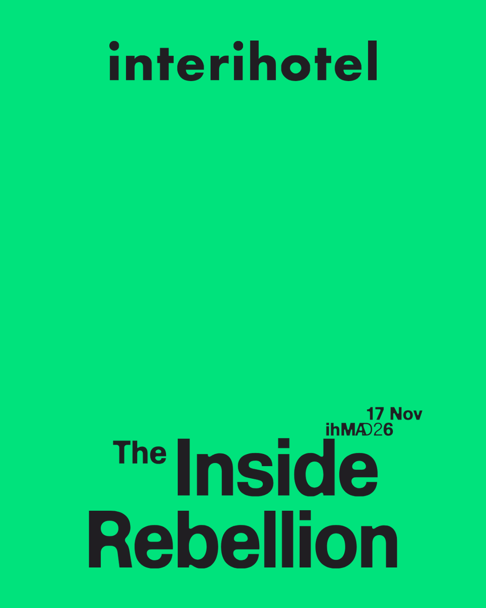 interihotel's tweet photo. 17 NOV — THE INSIDE REBELLION

Spaces can do more than function. They can challenge expectations, create identity and change the way we feel. A day dedicated to interior design as a force for transformation. #ihMAD26 #CreativeRebellion https://t.co/Rzz77uh6OJ